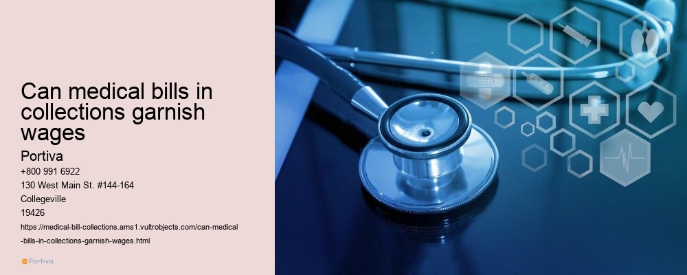 can medical bills in collections garnish wages