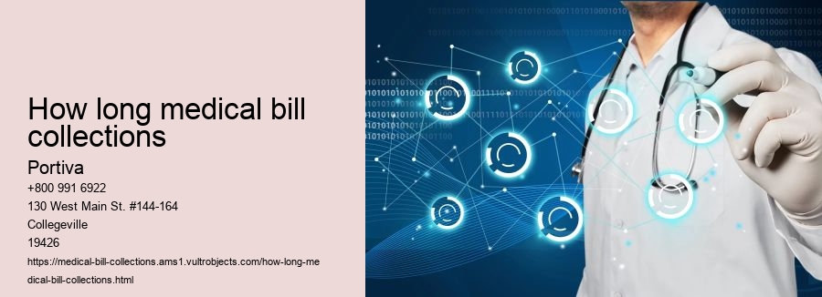 how long medical bill collections